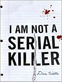 I Am Not a Serial Killer (Audio CD, Unabridged)