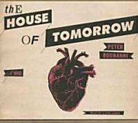 The House of Tomorrow (Audio CD, Library)