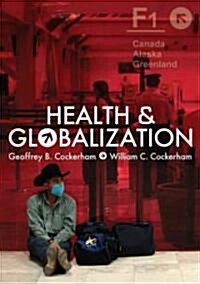 Health and Globalization (Paperback)