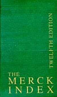 The Merck Index,  Print Version, Twelfth Edition (Hardcover, 12th)