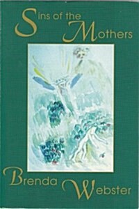 Sins of the Mothers (Hardcover)