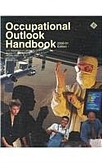 Occupational Outlook Handbook, 2000-01 (029-001-03330-3) (Hardcover, Ex-library)