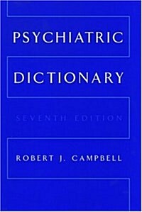 Psychiatric Dictionary (Hardcover, 7th, Subsequent)