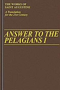 Answer to the Pelagian I (Hardcover)