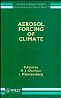 Aerosol Forcing of Climate (Hardcover)