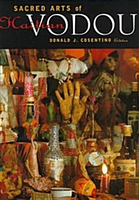 Sacred Arts of Haitian Vodou (Hardcover)