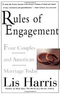 Rules of Engagement: Four Couples and American Marriage Today (Paperback)