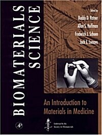 [중고] Biomaterials Science (Hardcover)