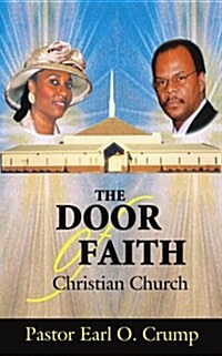 The Door of Faith Christian Church (Paperback)