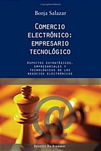 Comercio Electr?ico Empresario Tecnol?ico (Paperback)