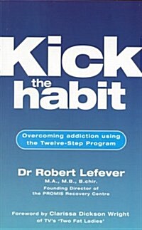 Kick the Habit (Paperback)