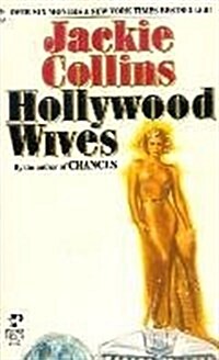 Hollywood Wives (Paperback, First Edition)