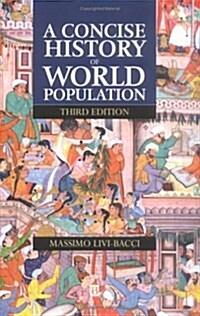 A Concise History of World Population (Hardcover, 3rd, Subsequent)