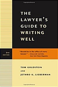 The Lawyers Guide to Writing Well (Hardcover, 2nd)