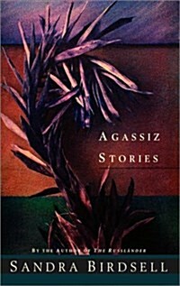 Agassiz Stories (Paperback)
