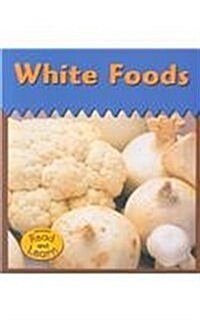 White Foods (Paperback)