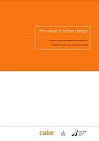 The Value of Urban Design (Paperback)
