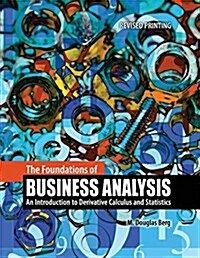 The Foundations of Business Analysis (Paperback, Revised)