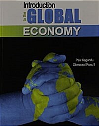 Introduction to the Global Economy (Paperback)