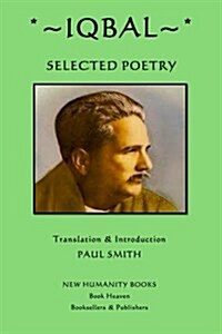 Iqbal: Selected Poetry (Paperback)