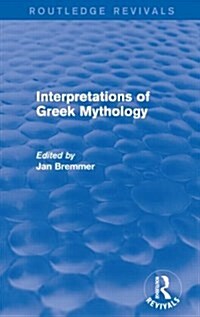 Interpretations of Greek Mythology (Routledge Revivals) (Paperback)