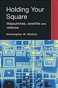 Holding Your Square (Paperback)