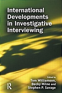 International Developments in Investigative Interviewing (Paperback)