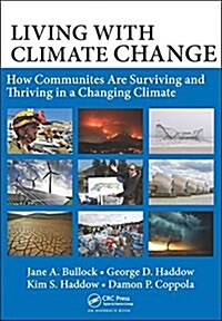 Living with Climate Change: How Communities Are Surviving and Thriving in a Changing Climate (Paperback)