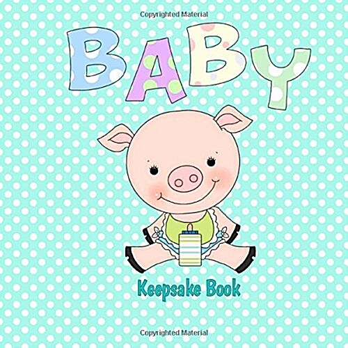 Baby Keepsake Book (Paperback, GJR)