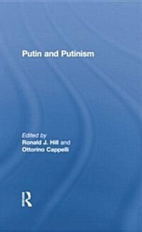 Putin and Putinism (Paperback)