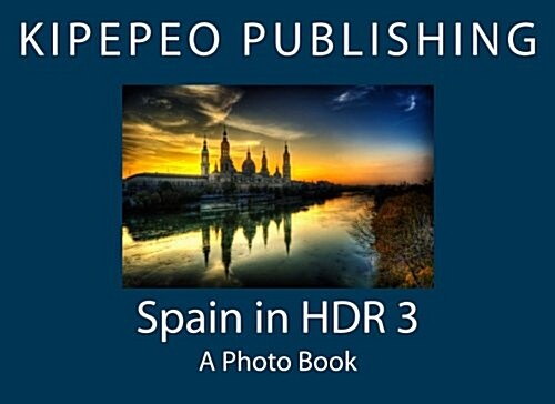 Spain in Hdr 3 (Paperback)