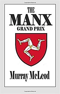 The Manx Grand Prix (Paperback)