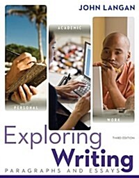 Exploring Writing: Paragrapsh and Essays W/ Connect Writing 3.0 Access Card (Paperback, 3)