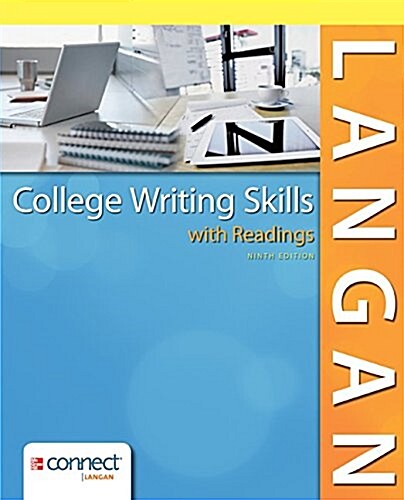 College Writing Skills with Readings W/ Connect Writing 3.0 for Langan Access Card (Hardcover, 9)