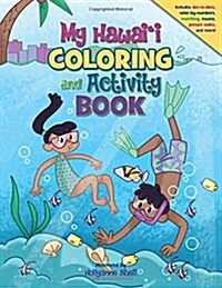 My Hawaii Coloring and Activity Book (Paperback, ACT, CLR)