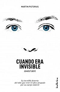 Cuando Era Invisible (Paperback)
