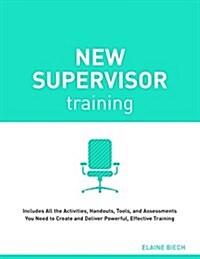 New Supervisor Training (Paperback)