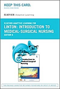 Introduction to Medical-surgical Nursing Elsevier Adaptive Learning Access Card (Pass Code, 6th)