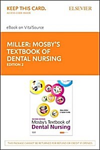 Mosbys Textbook of Dental Nursing - Elsevier eBook on Vitalsource (Retail Access Card) (Hardcover, 2)