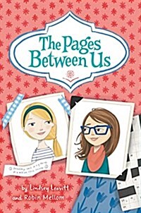 The Pages Between Us (Hardcover)