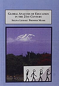 A Global Analysis of Education in the 21st Century (Hardcover)