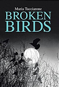 Broken Birds (Hardcover)