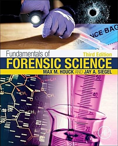 Fundamentals of Forensic Science (Hardcover, 3, Revised)