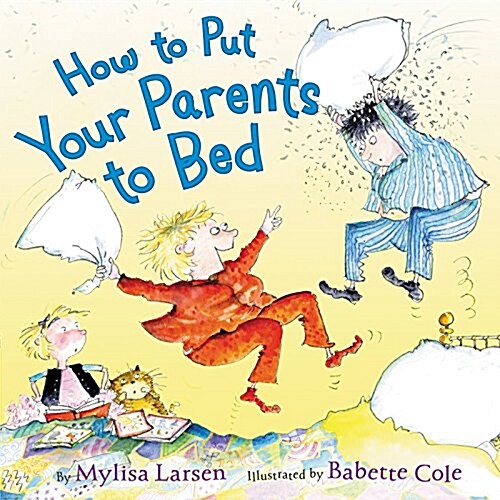 How to Put Your Parents to Bed (Hardcover)
