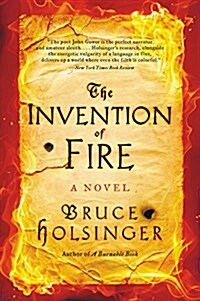 The Invention of Fire (Paperback)