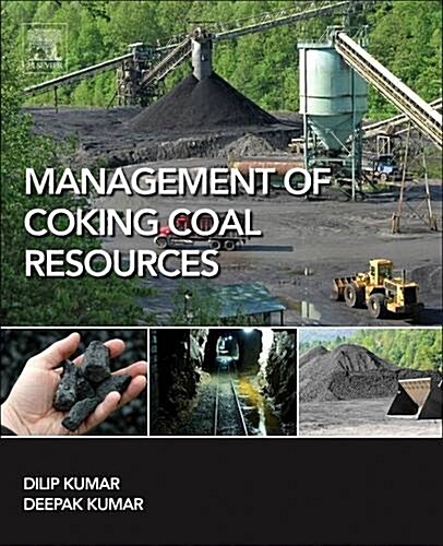 Management of Coking Coal Resources (Paperback)