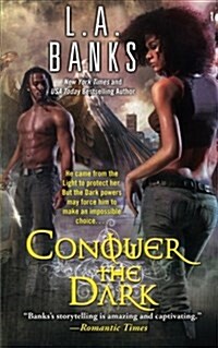 Conquer the Dark (Paperback)