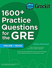[중고] Grockit 1600+ Practice Questions for the GRE: Book + Online (Paperback)