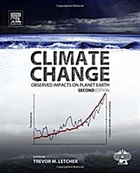 Climate Change : Observed Impacts on Planet Earth (Paperback, 2 ed)