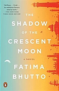 The Shadow of the Crescent Moon (Paperback)